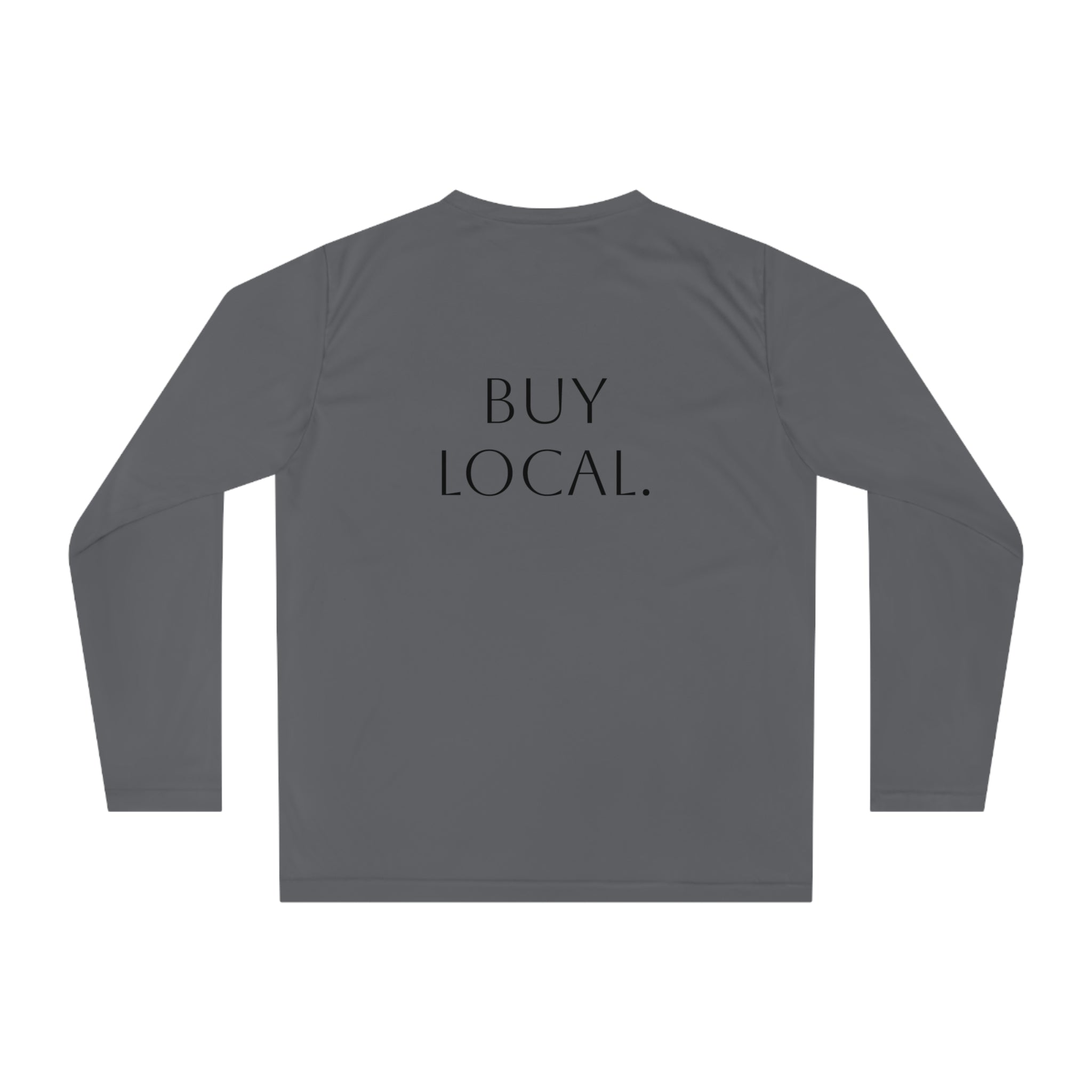 Long Sleeve Shirt — “Fuck Billionaires.” Front / “Buy Local.” Back | Multiple Colors
