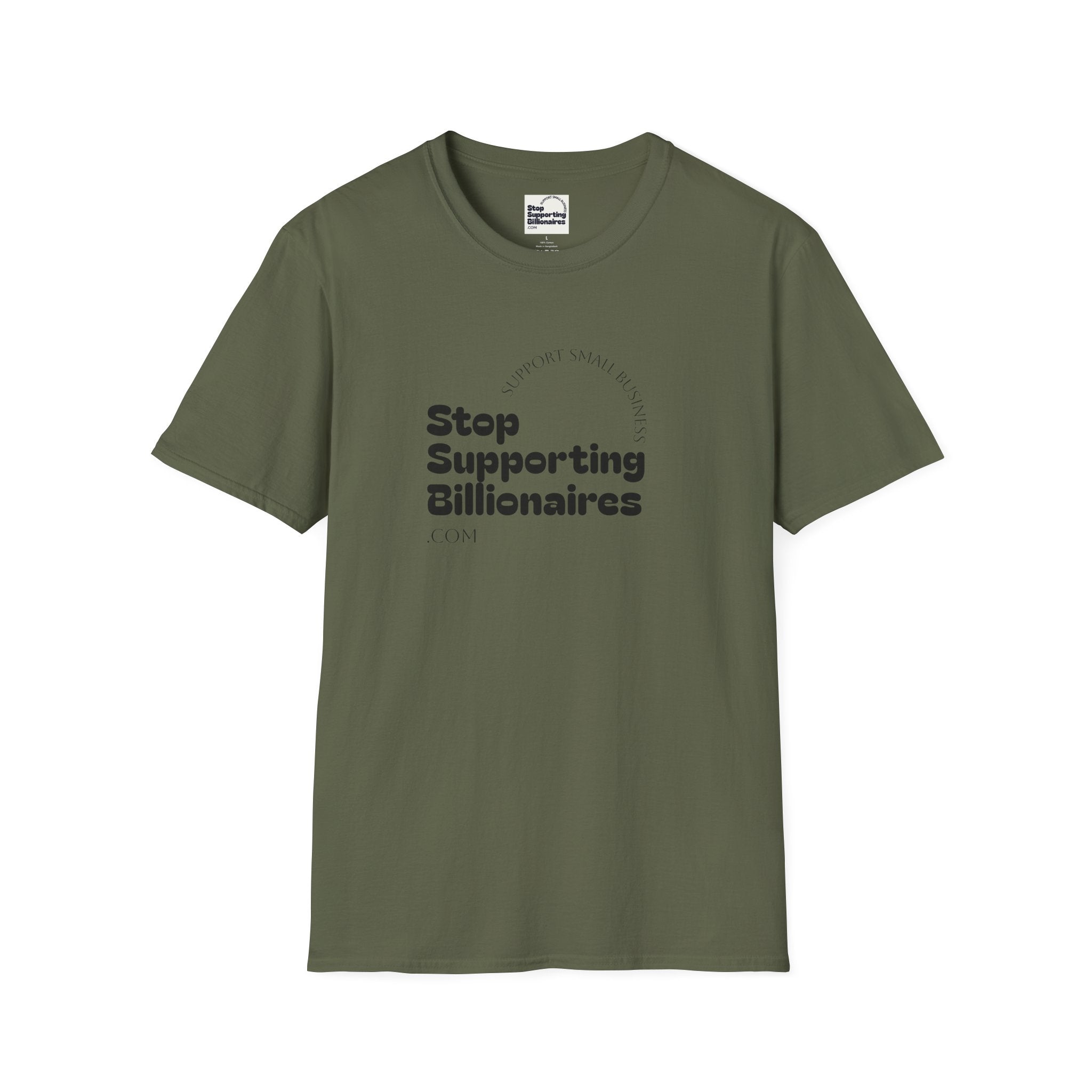 T-Shirt — "Stop Supporting Billionaires" Super Soft Tee Shirt