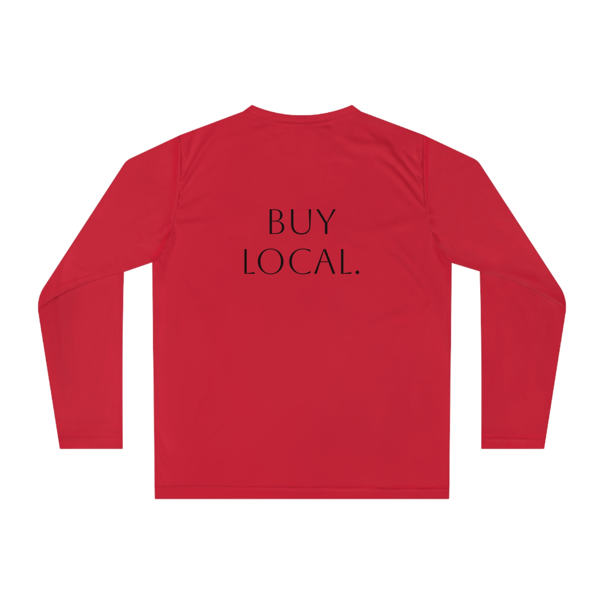 Long Sleeve Shirt — “Fuck Billionaires.” Front / “Buy Local.” Back | Multiple Colors