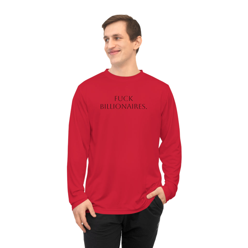 Long Sleeve Shirt — “Fuck Billionaires.” Front / “Buy Local.” Back | Multiple Colors