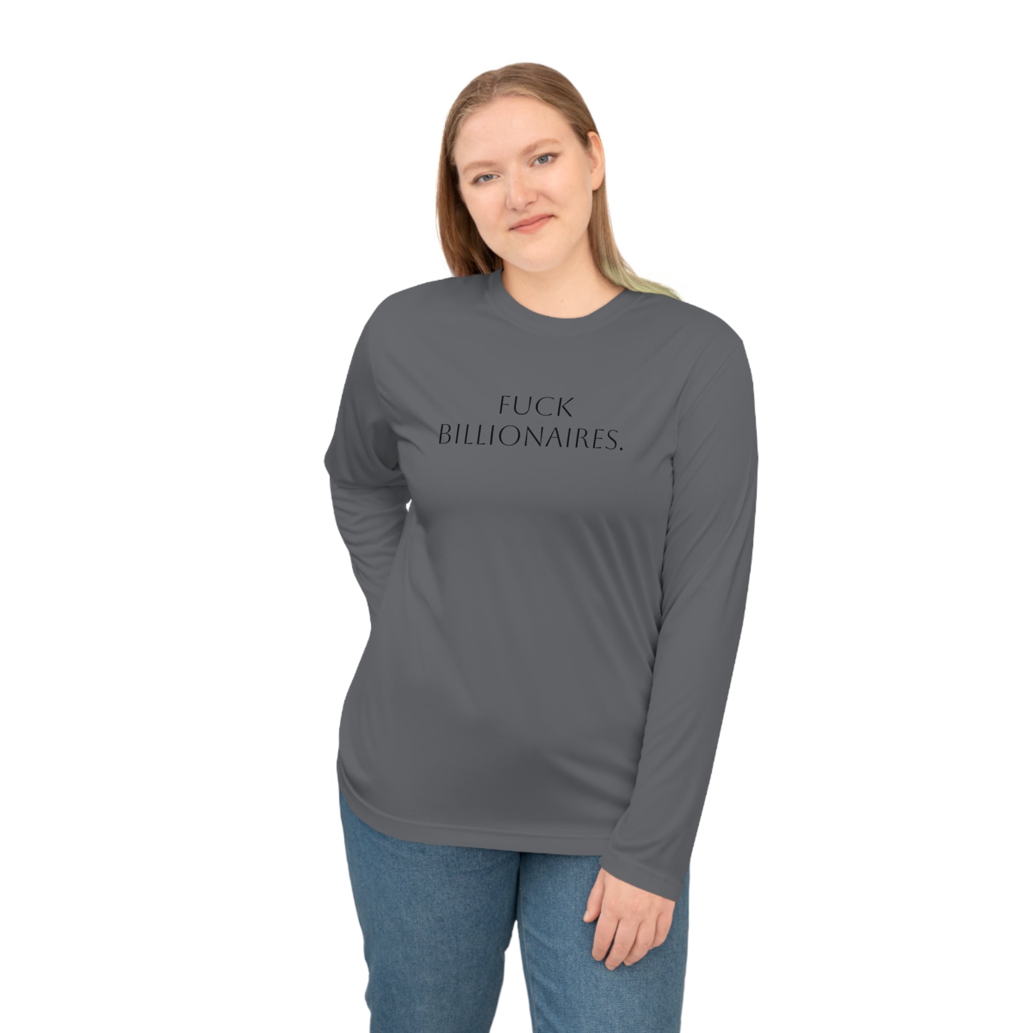 Long Sleeve Shirt — “Fuck Billionaires.” Front / “Buy Local.” Back | Multiple Colors