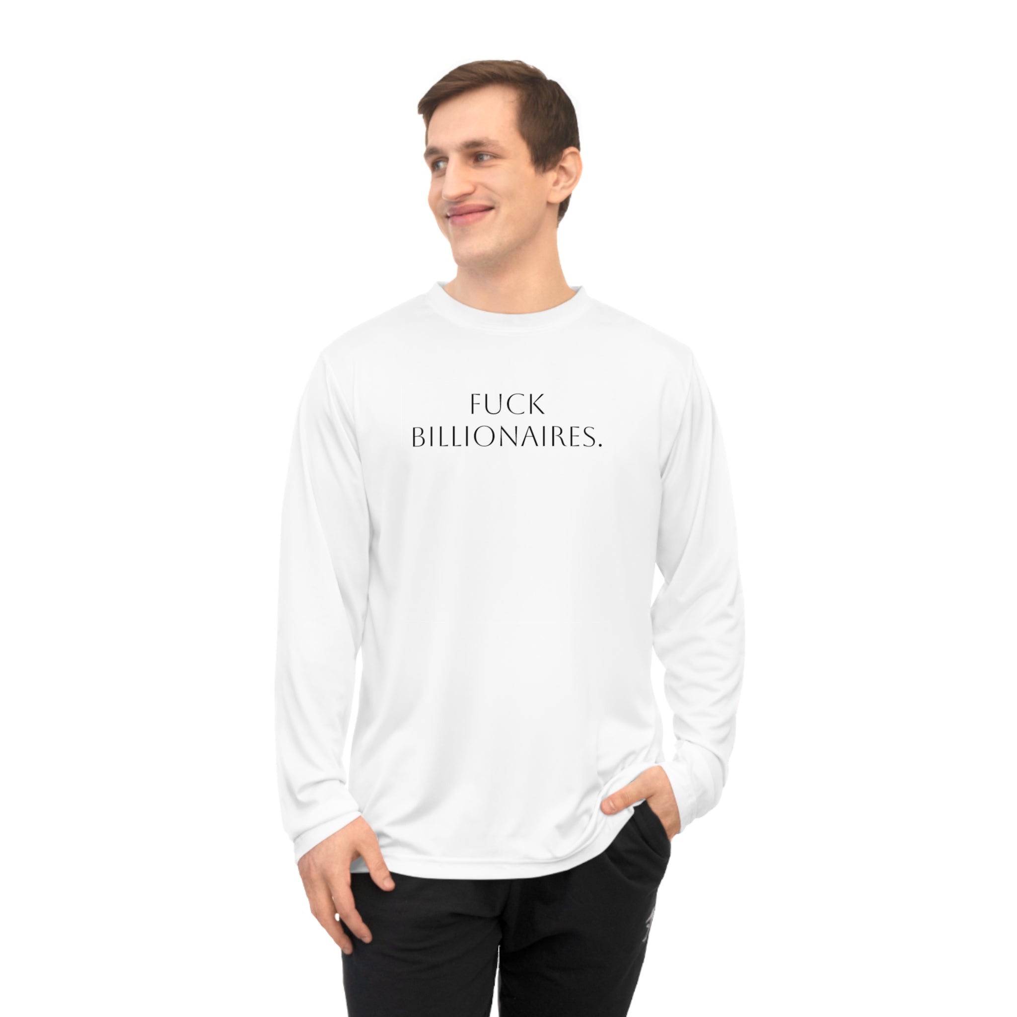 Long Sleeve Shirt — “Fuck Billionaires.” Front / “Buy Local.” Back | Multiple Colors