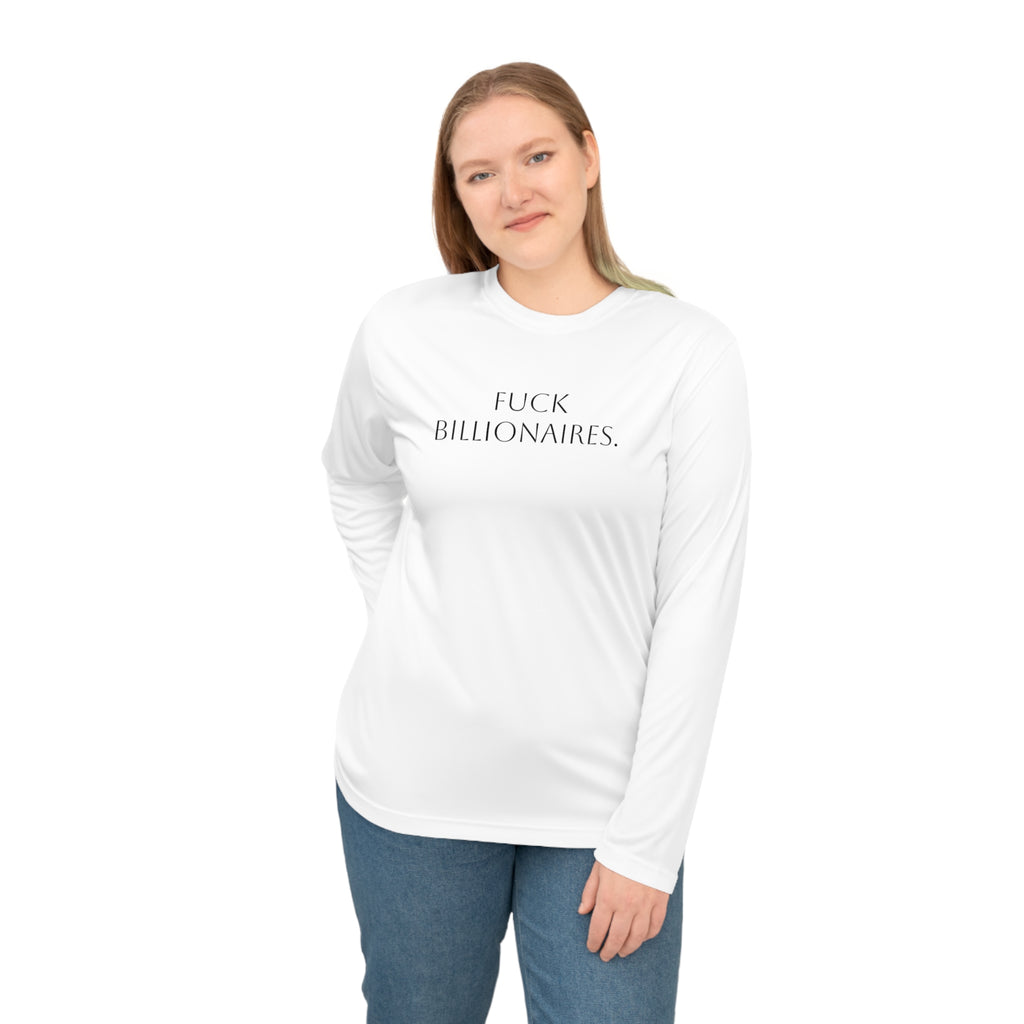 Long Sleeve Shirt — “Fuck Billionaires.” Front / “Buy Local.” Back | Multiple Colors