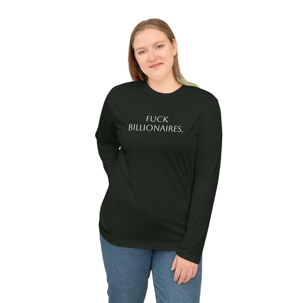 Long Sleeve Shirt — “Fuck Billionaires.” Front / “Buy Local.” Back | Multiple Colors