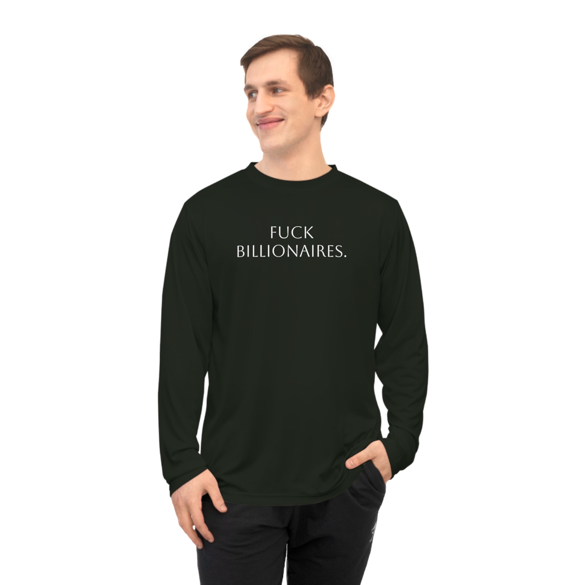Long Sleeve Shirt — “Fuck Billionaires.” Front / “Buy Local.” Back | Multiple Colors