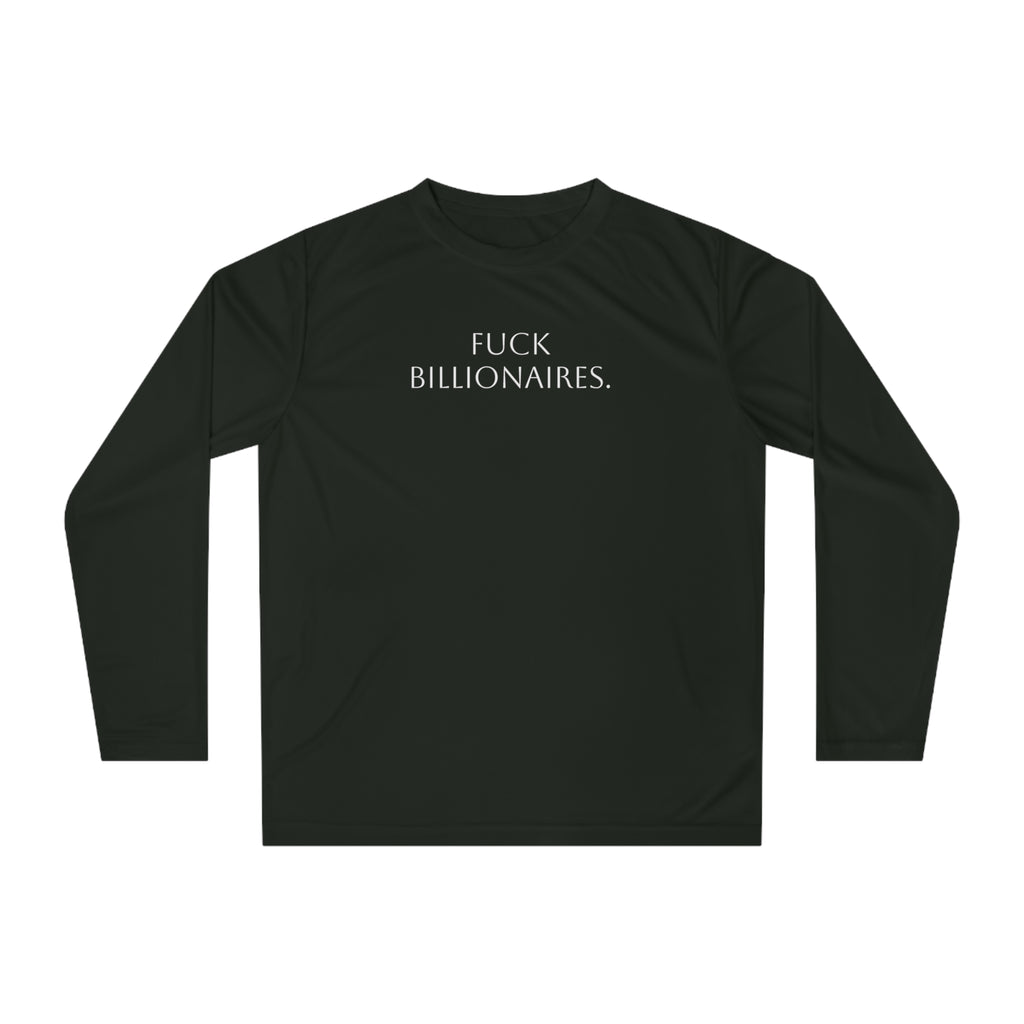 Long Sleeve Shirt — “Fuck Billionaires.” Front / “Buy Local.” Back | Multiple Colors