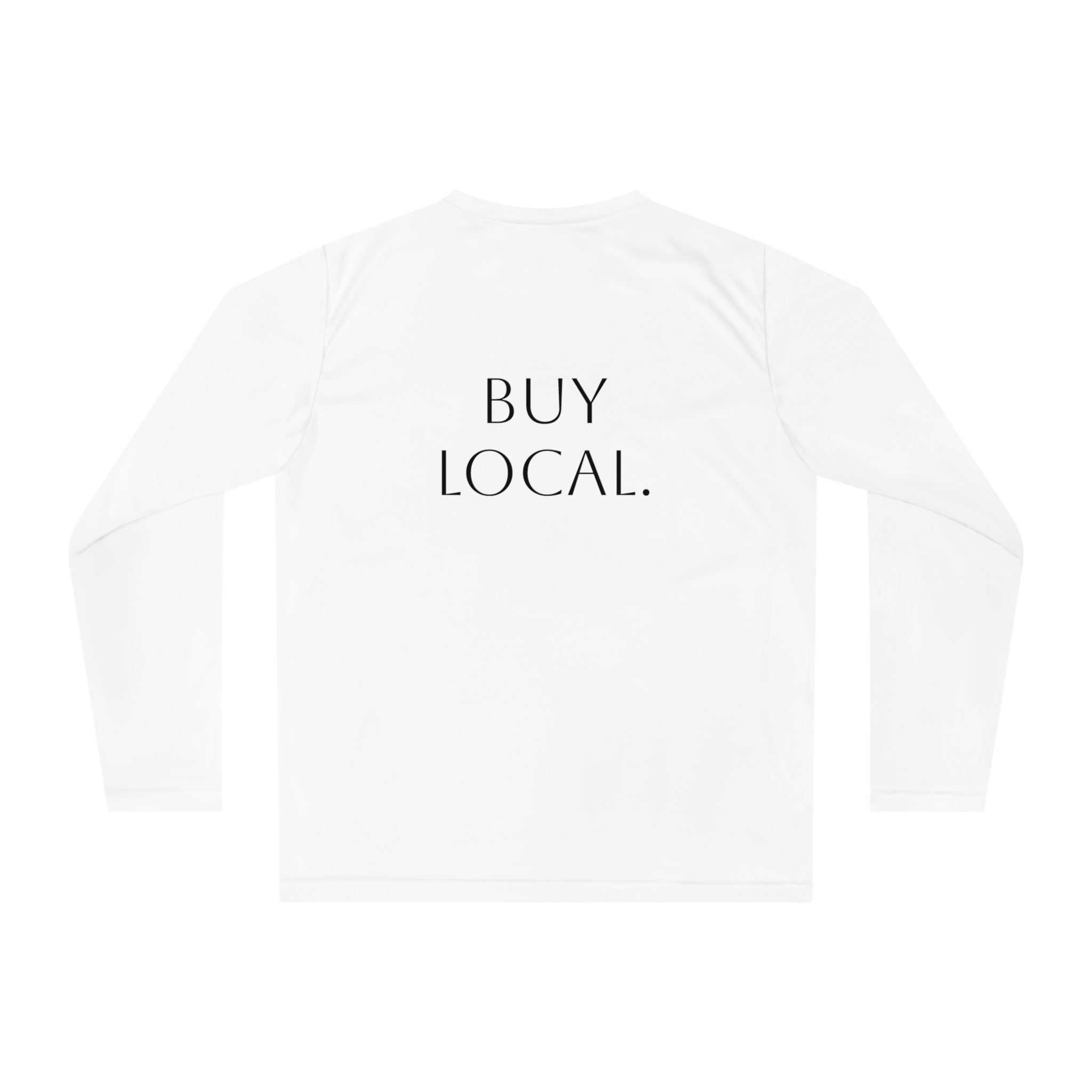 Long Sleeve Shirt — “Fuck Billionaires.” Front / “Buy Local.” Back | Multiple Colors