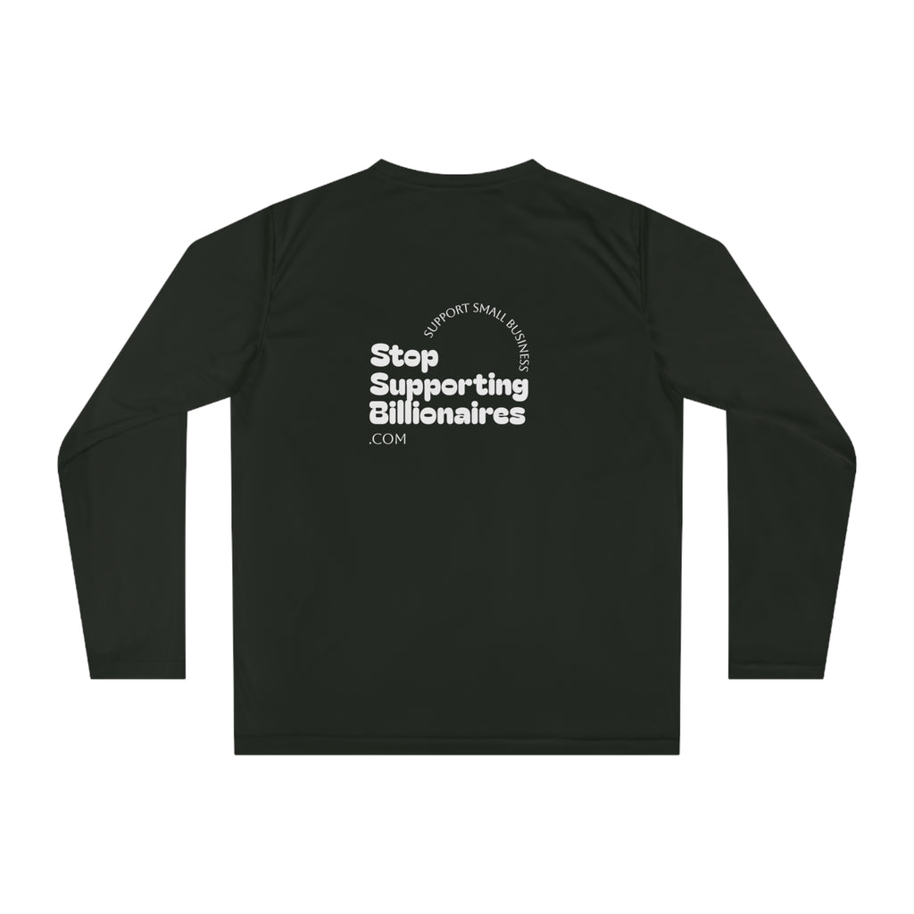 Stop Supporting Billionaires Long Sleeve Shirt — Activist Performance Top