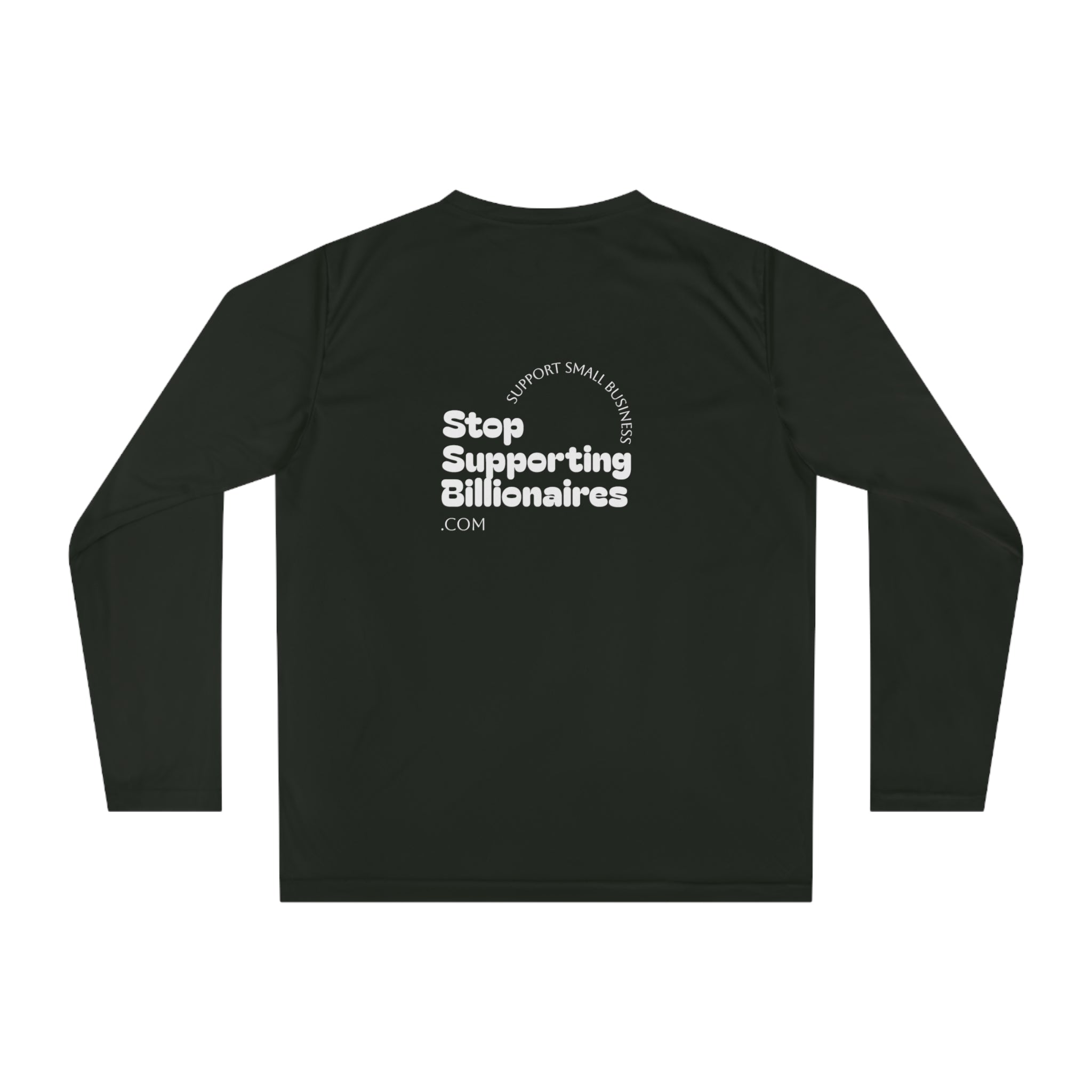 Stop Supporting Billionaires Long Sleeve Shirt — Activist Performance Top
