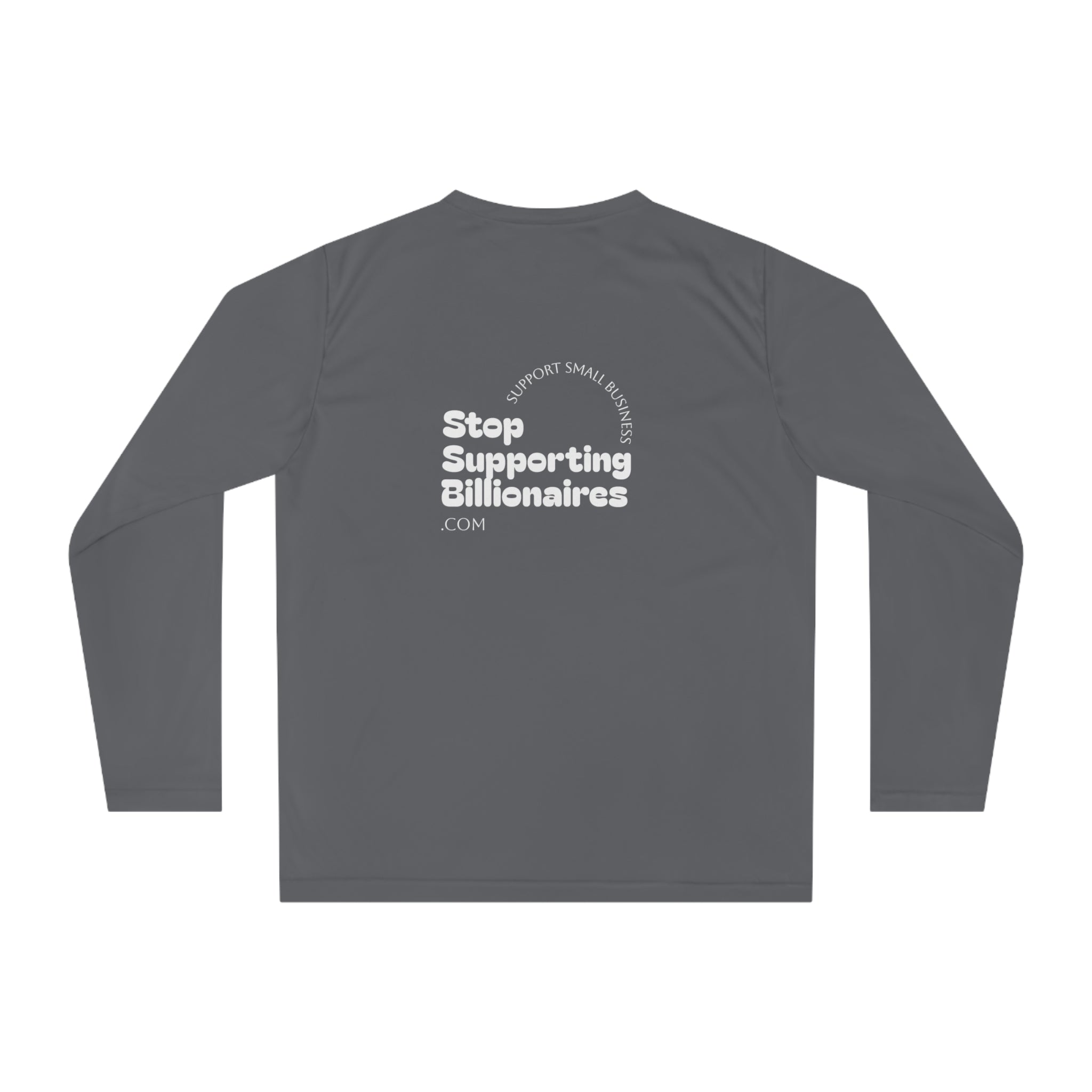 Stop Supporting Billionaires Long Sleeve Shirt — Activist Performance Top